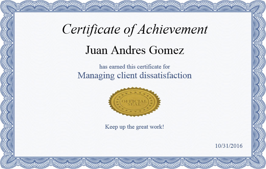 Managing client dissatisfaction